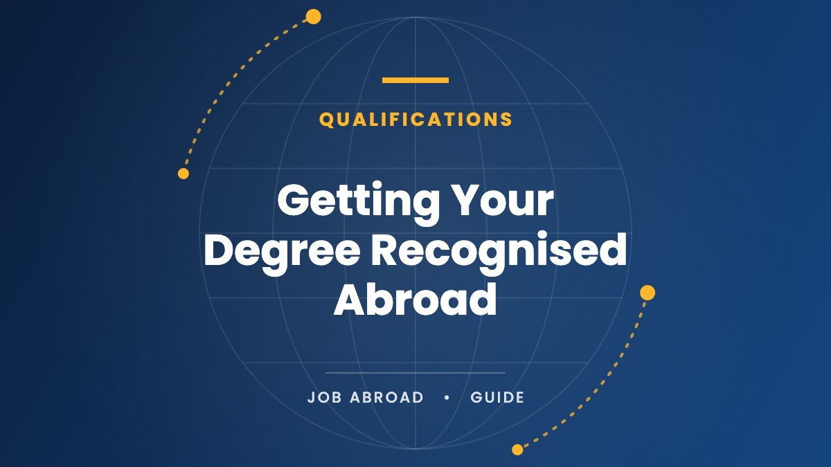 Getting Your Degree Recognised Abroad: WES, UK ENIC, ZAB and Other Credential Evaluations Explained