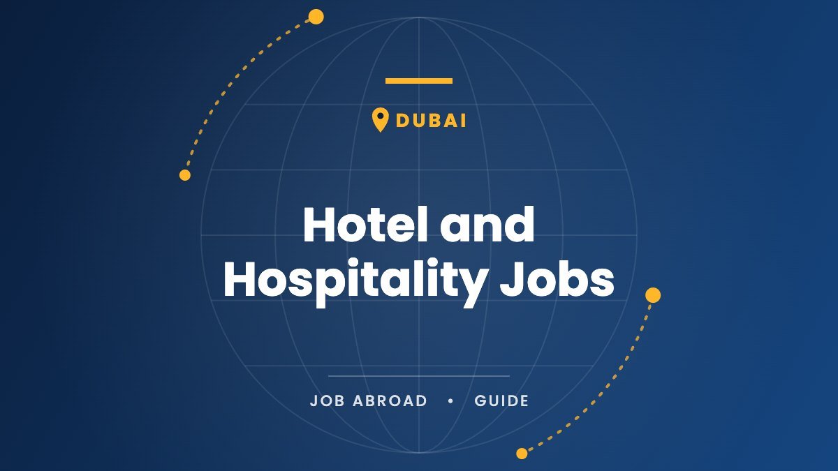 Hotel and Hospitality Jobs in Dubai for International Applicants in 2026