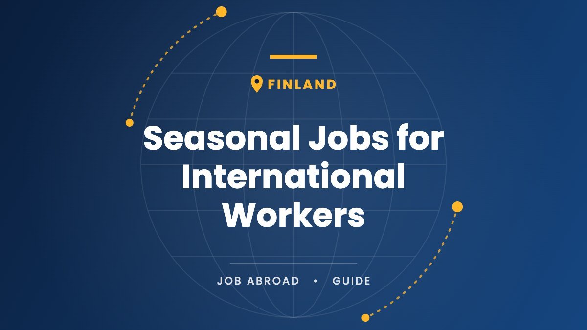 Finland Seasonal Jobs with Free Accommodation in 2026