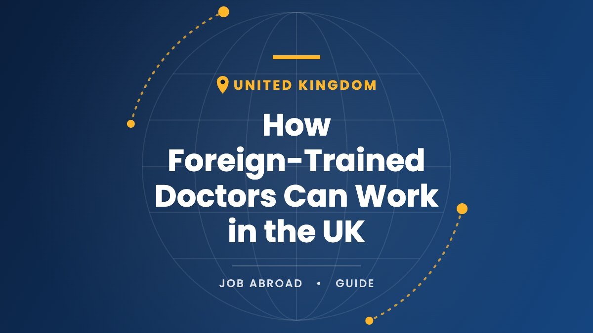 How Foreign-Trained Doctors Can Work in the UK: PLAB, GMC Registration and Costs in 2026
