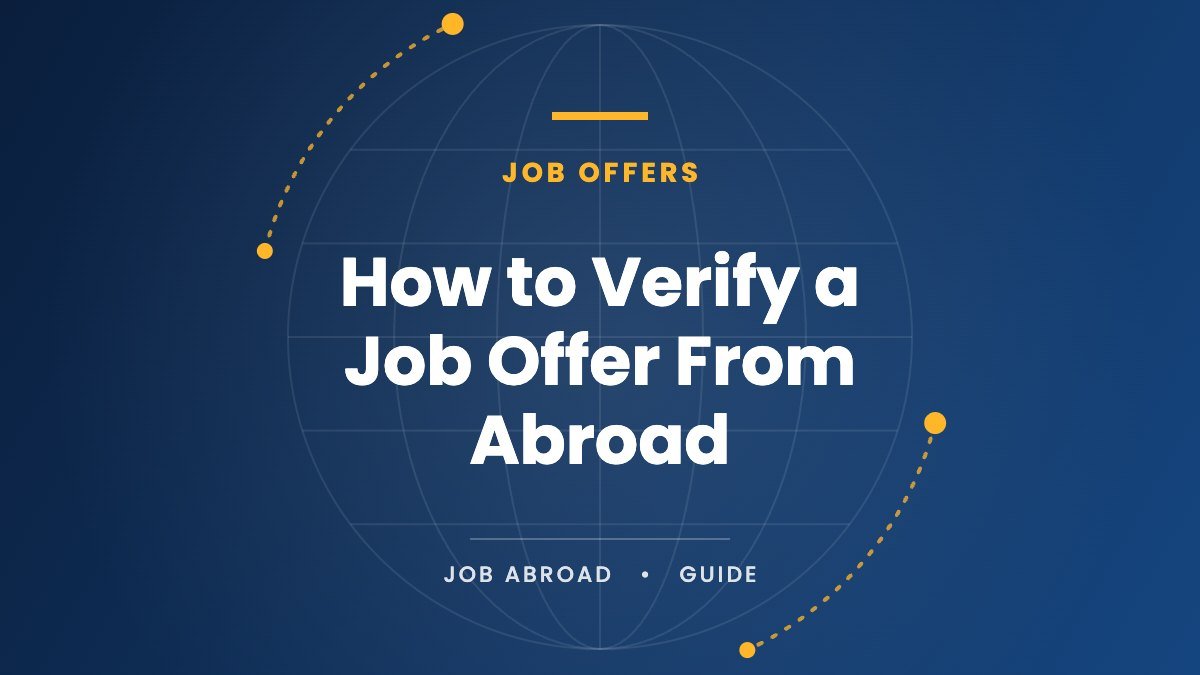 How to Verify a Job Offer From Abroad: 12 Checks Before You Pay or Travel